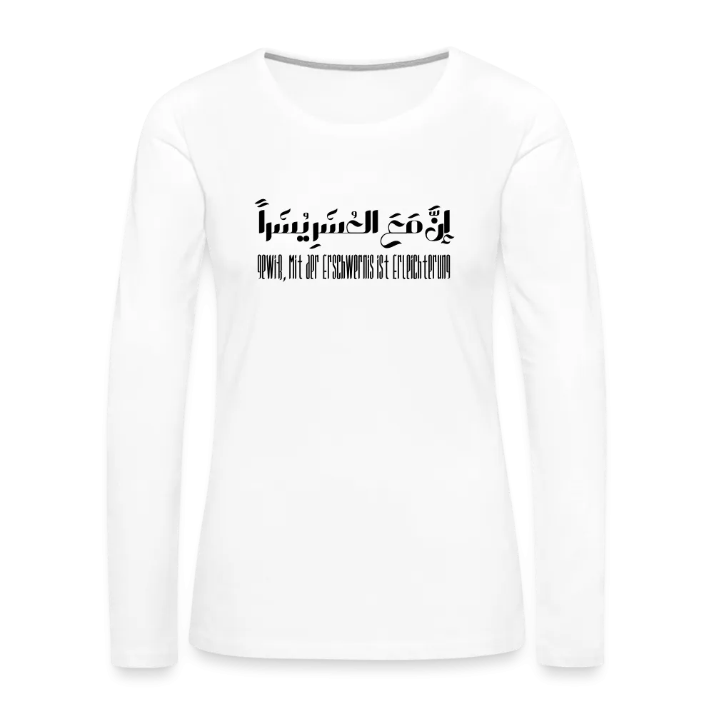 "ان مع العسر يسرا" Damen Premium Langarmshirt